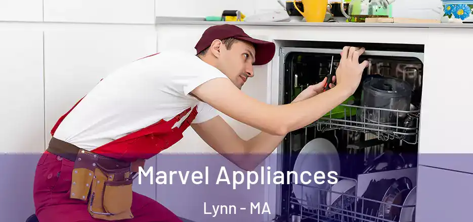 Marvel Appliances Lynn - MA