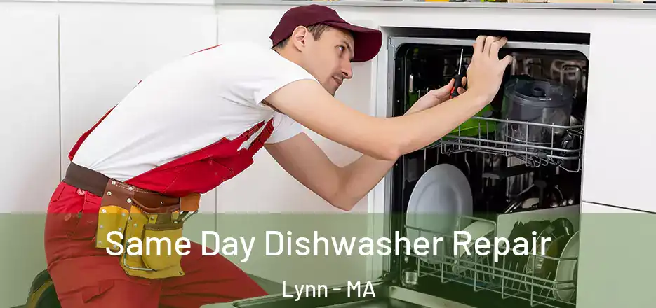  Same Day Dishwasher Repair Lynn - MA